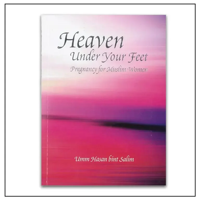 Heaven Under your Feet